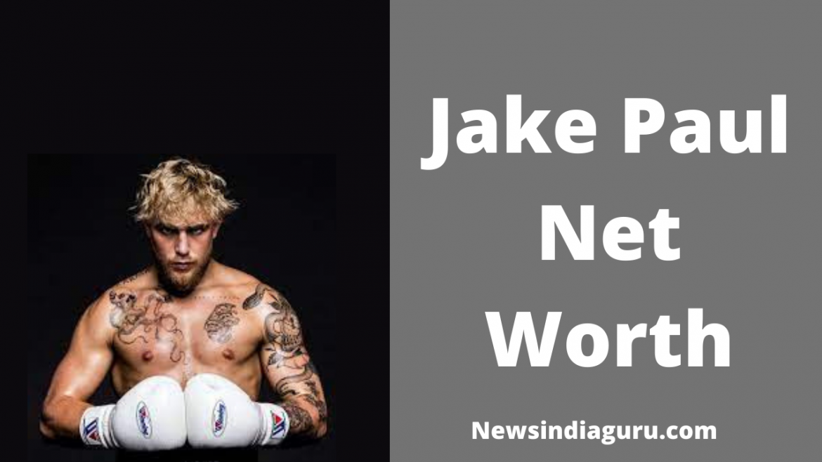 Jake Paul Biography || Newsindiaguru.com