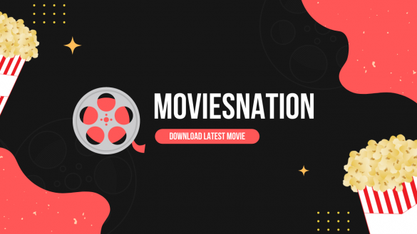 Moviesnation 2022: Download Latest Hollywood Bollywood