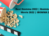 Best ibomma 2022 | ibomma Telugu Movie 2022 | IBOMMA 2022 – Telugu Movies New 2022.
