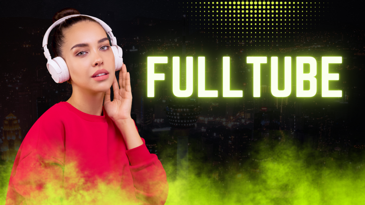 fulltube